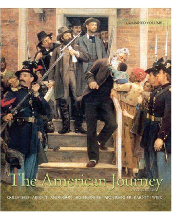 The American Journey: A History of the United Stat...