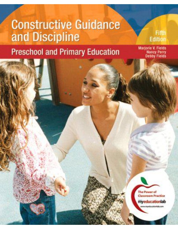 Constructive Guidance and Discipline: Preschool an...