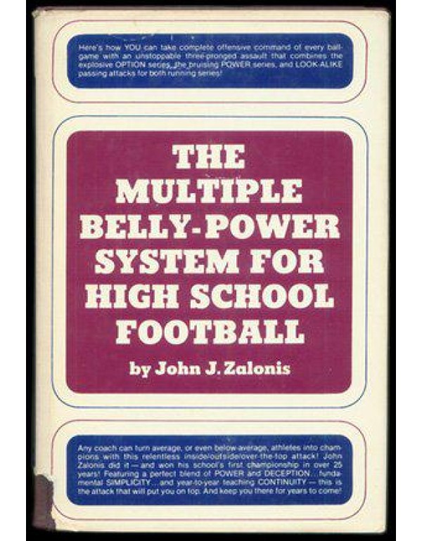 The Multiple Belly-Power System for High School Fo...