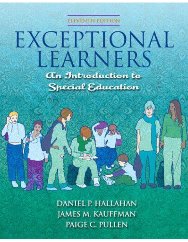 Exceptional Learners: Introduction to Special Educ...