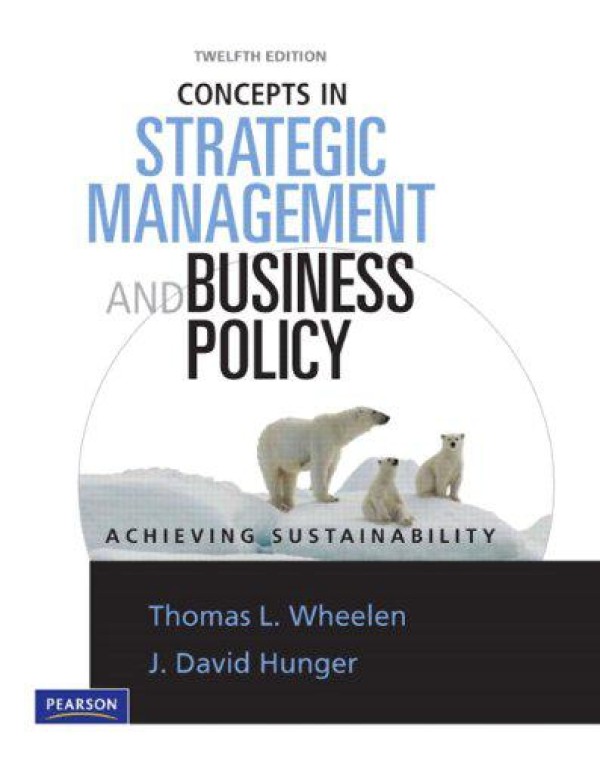 Concepts in Strategic Management and Business Poli...