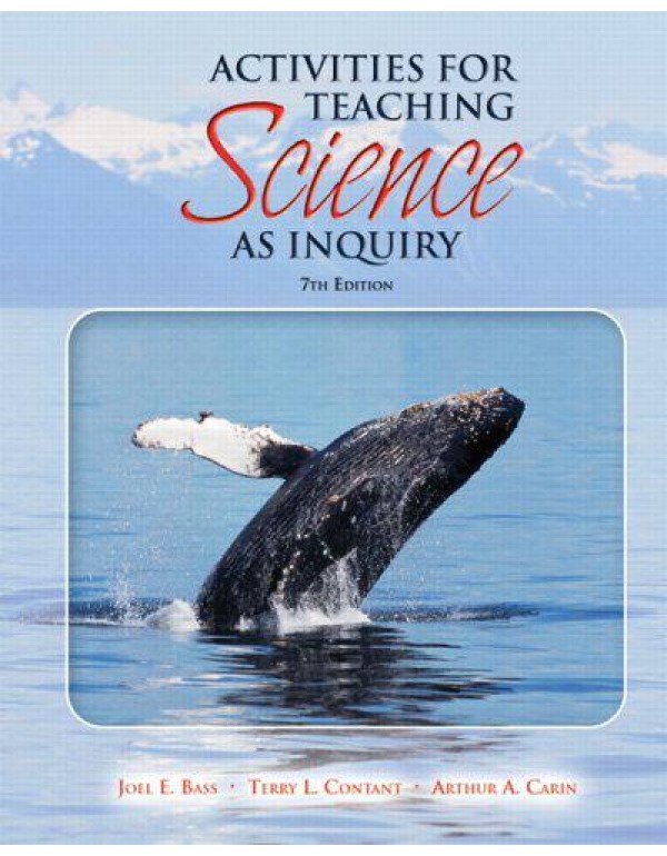 Activities for Teaching Science as Inquiry (7th Ed...