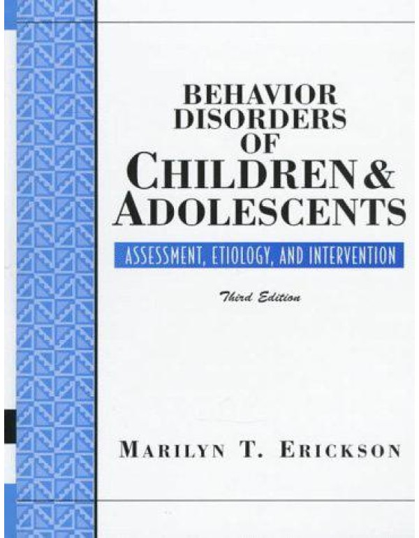 Behavior Disorders of Children and Adolescents: As...