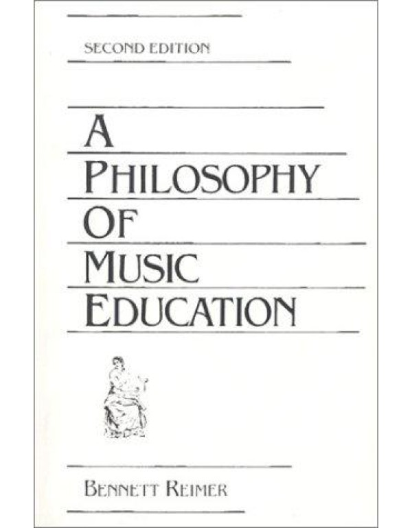 Philosophy of Music Education (2nd Edition)