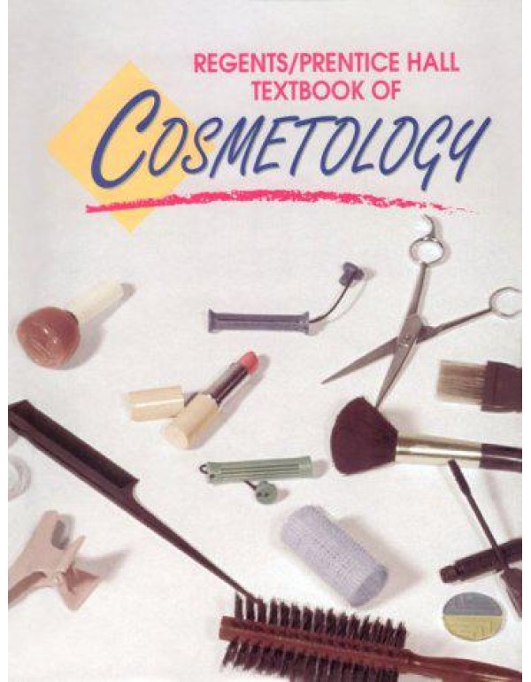 Regents/Prentice Hall Textbook of Cosmetology (3rd...