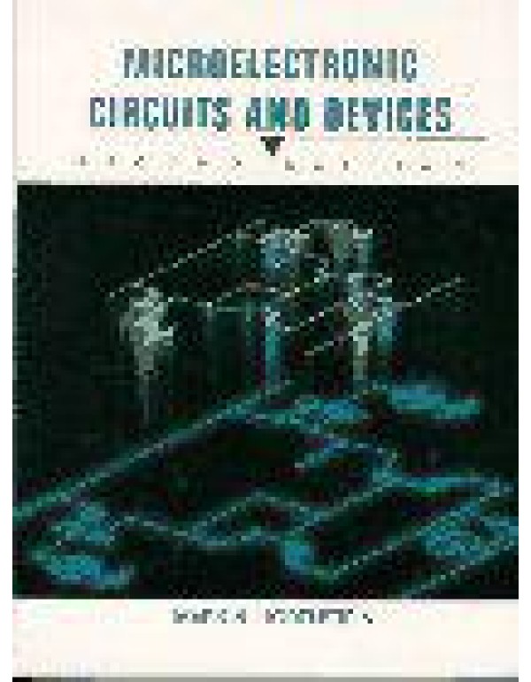 Microelectronic Circuit and Devices (2nd Edition) ...