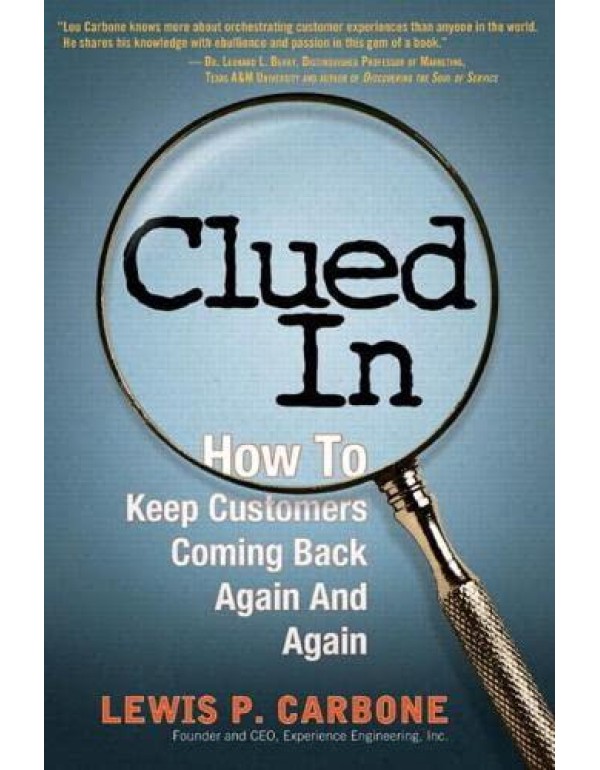 Clued In: How to Keep Customers Coming Back Again ...