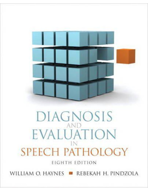 Diagnosis and Evaluation in Speech Pathology (8th ...