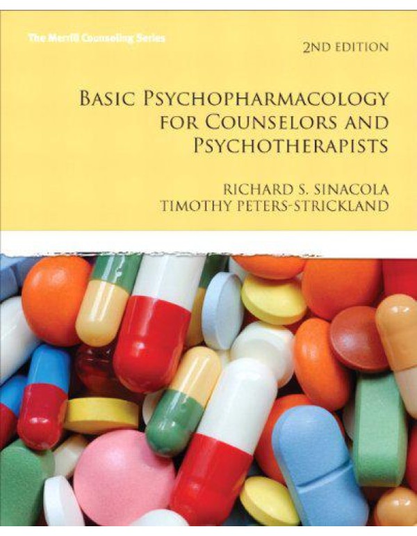 Basic Psychopharmacology for Counselors and Psycho...