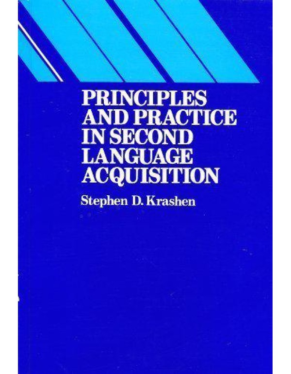 Principles and Practice in Second Language Acquisi...