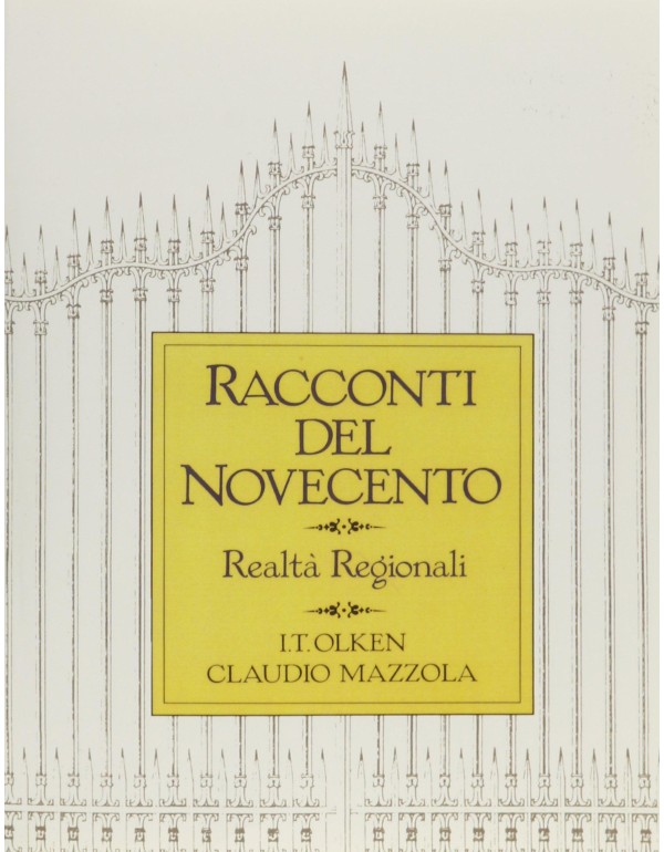 Racconti Del Novecento: Realta regionali