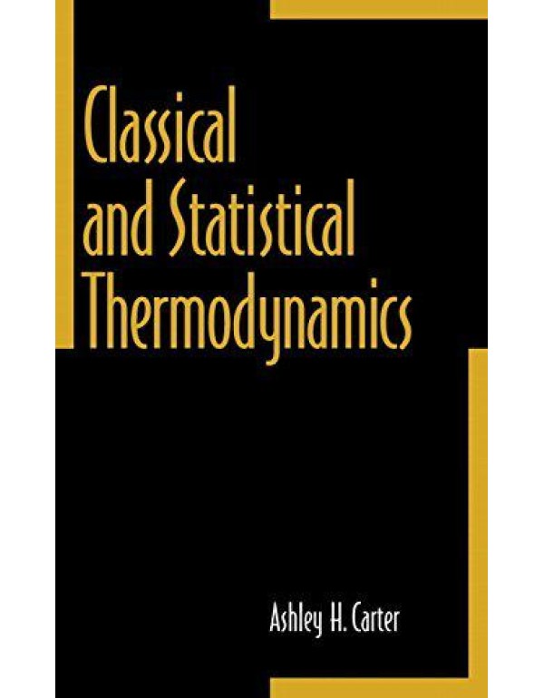 Classical and Statistical Thermodynamics