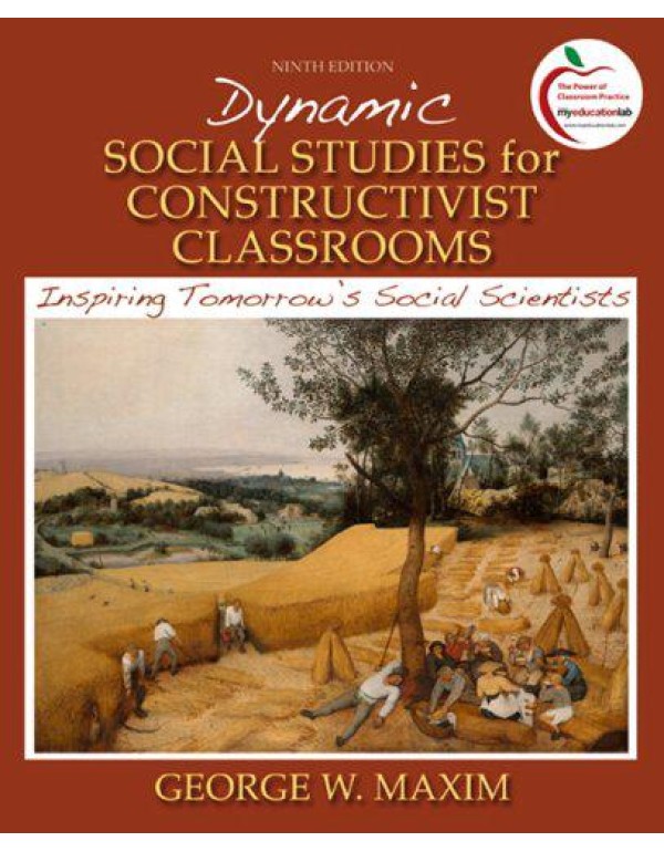 Dynamic Social Studies for Constructivist Classroo...