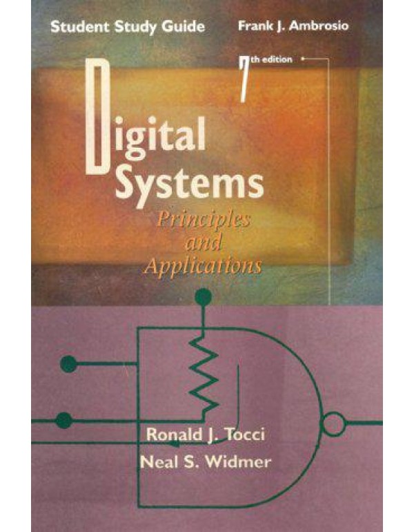 Digital Systems: Principles and Applications