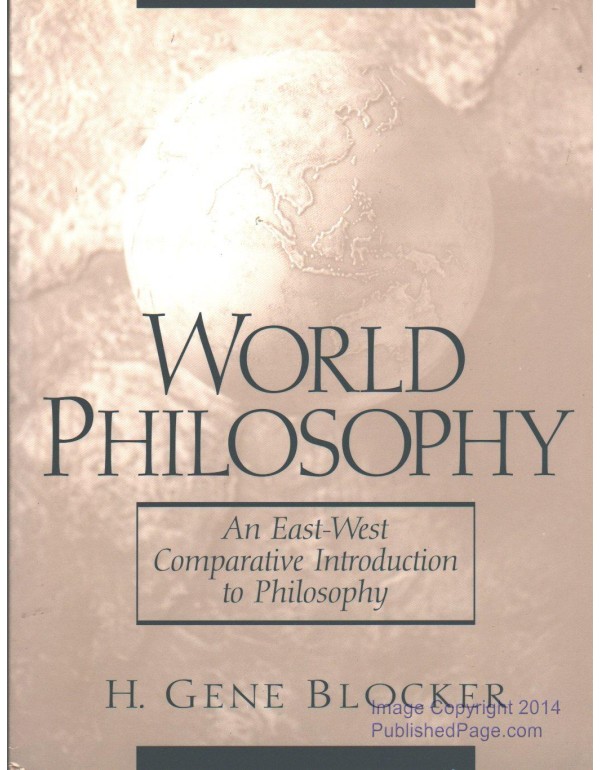 World Philosophy: An East-West Comparative Introdu...