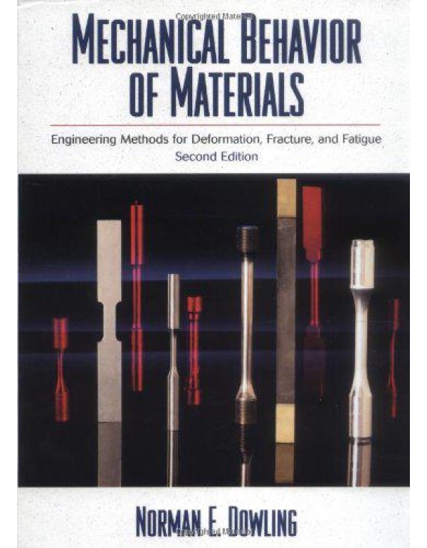 Mechanical Behavior of Materials: Engineering Meth...