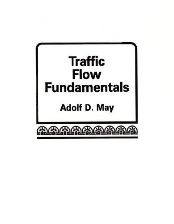 Traffic Flow Fundamentals