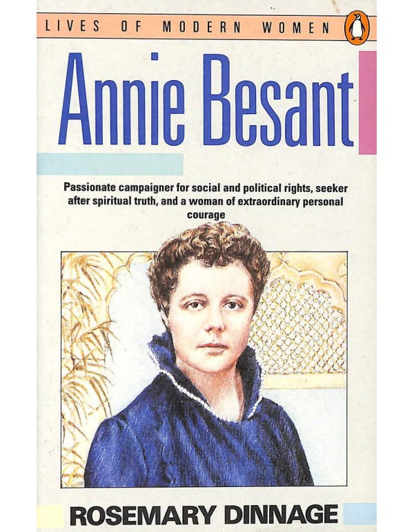 Annie Besant (Lives of Modern Women)