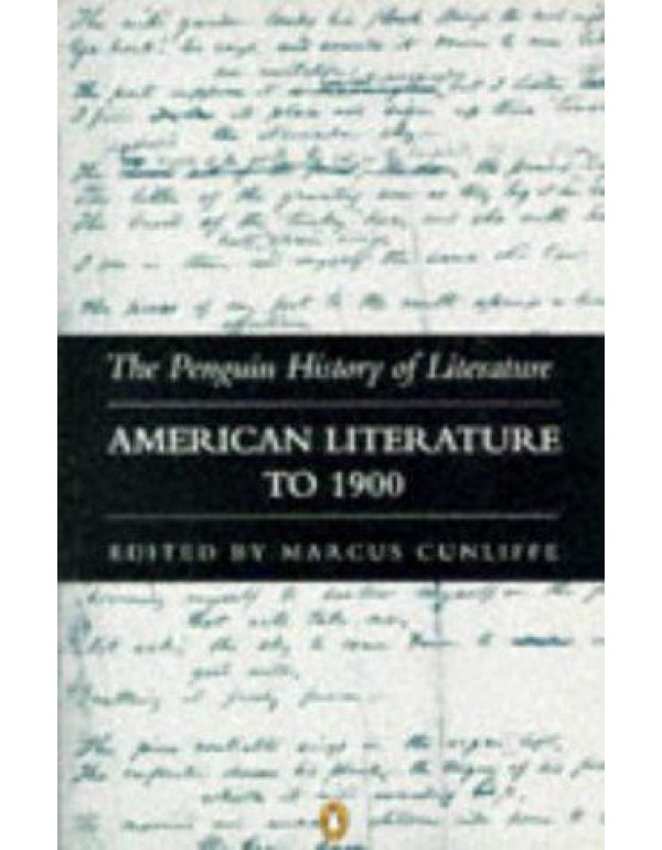 American Literature to 1900 (Hist of Literature)