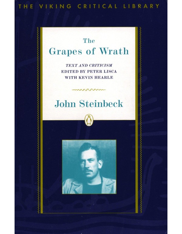 The Grapes of Wrath: Text and Criticism; Revised E...