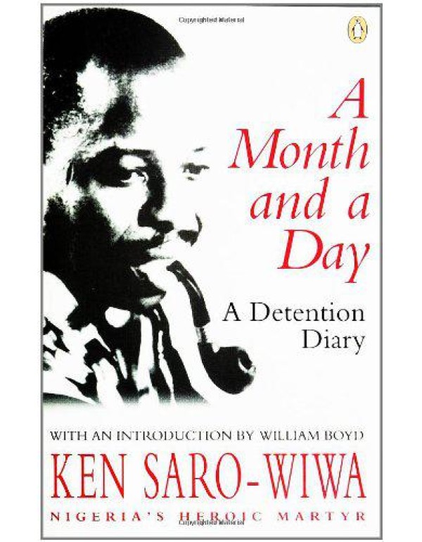 A Month and a Day: A Detention Diary