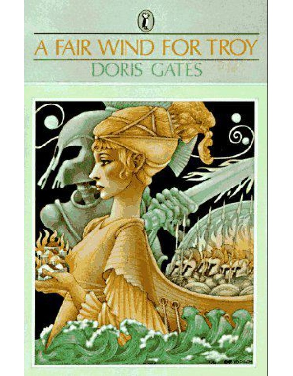 A Fair Wind for Troy (Greek Myths)