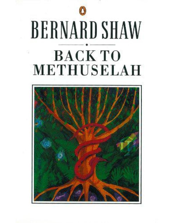 Back to Methuselah: A Metabiological Pentateuch (S...