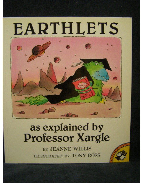 Earthlets: As Explained by Professor Xargle