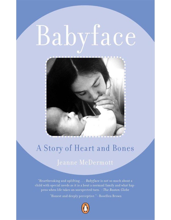 Babyface: A Story of Heart and Bones