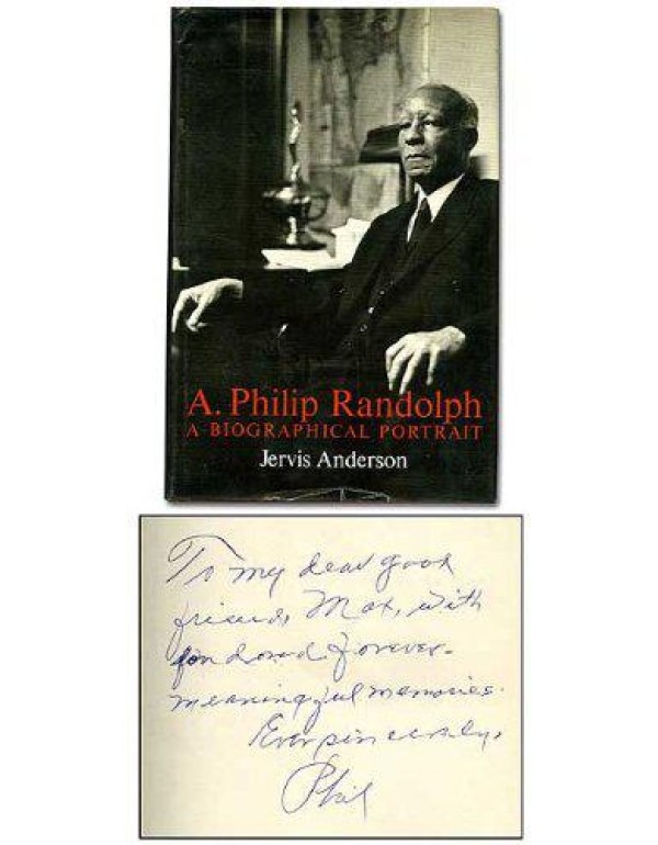 A. Philip Randolph;: A biographical portrait