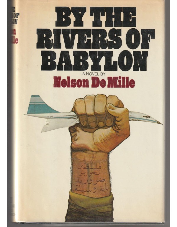 By the Rivers of Babylon: A novel