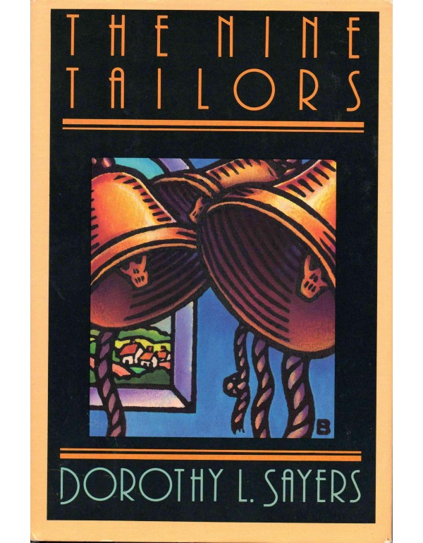 The Nine Tailors (A Lord Peter Wimsey Mystery)