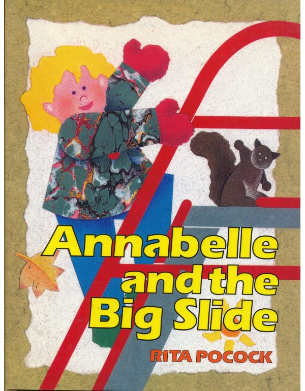 Annabelle and the Big Slide