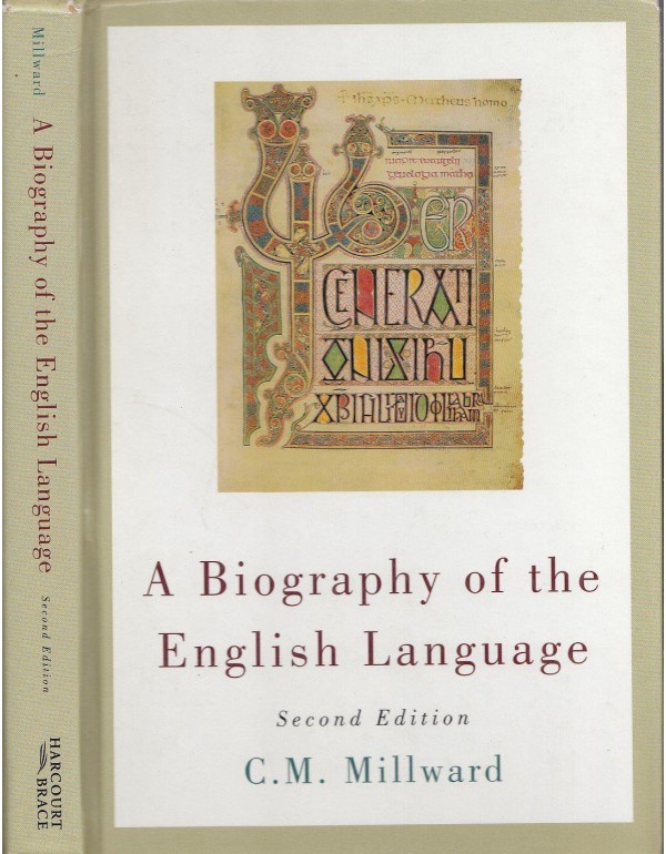 A Biography of the English Language