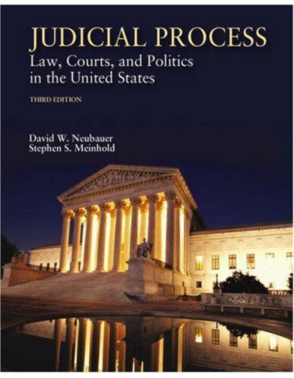 Judicial Process: Law, Courts, and Politics in the...