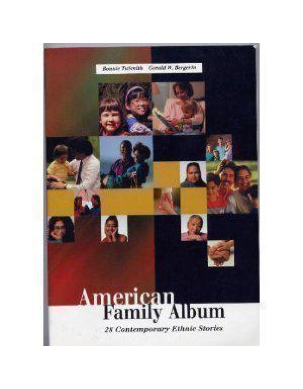 American Family Album: 28 Contemporary Ethnic Stor...