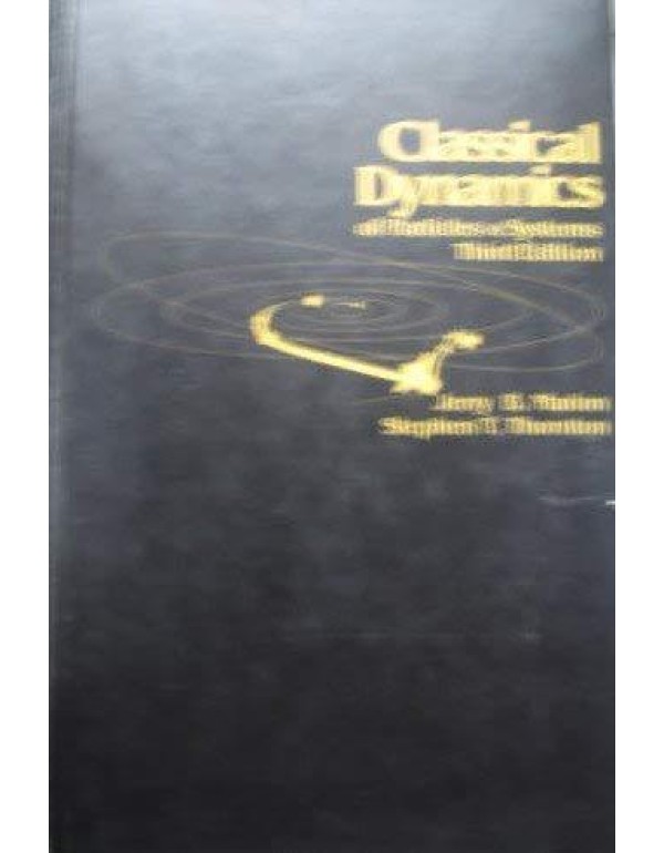 Classical Dynamics of Particles and Systems