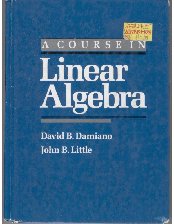 A Course in Linear Algebra