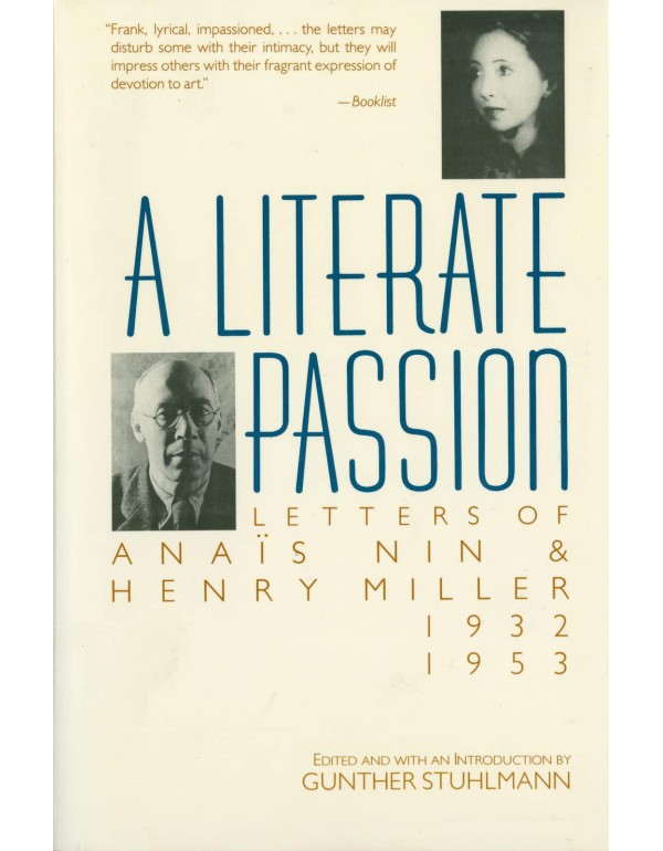 A Literate Passion: Letters of Anaïs Nin & Henry ...