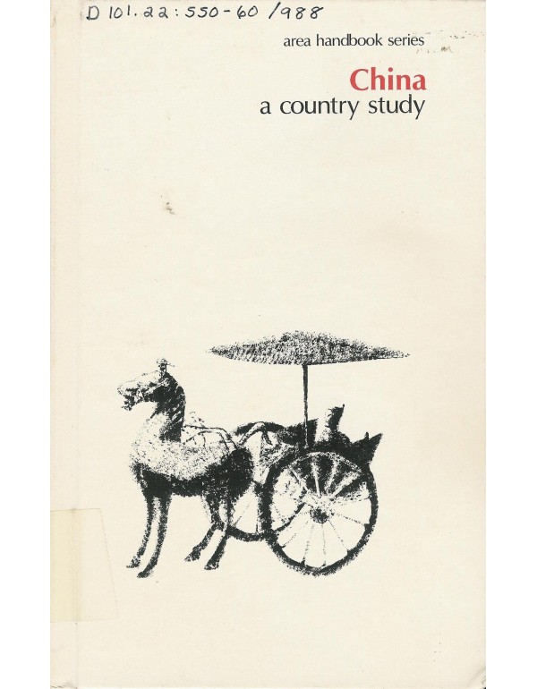 China: A Country Study (DA PAM 550-60)