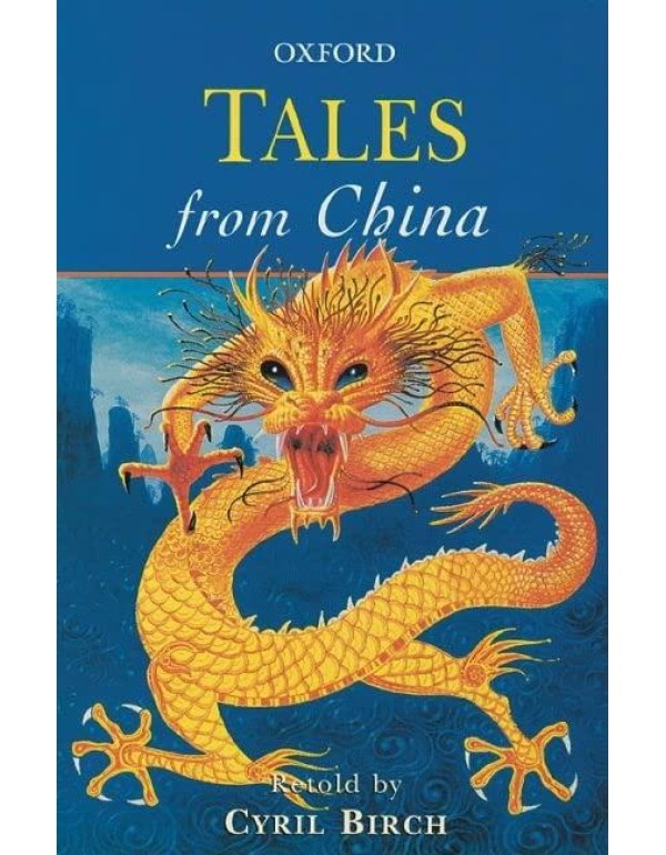 Tales from China (Oxford Myths and Legends)