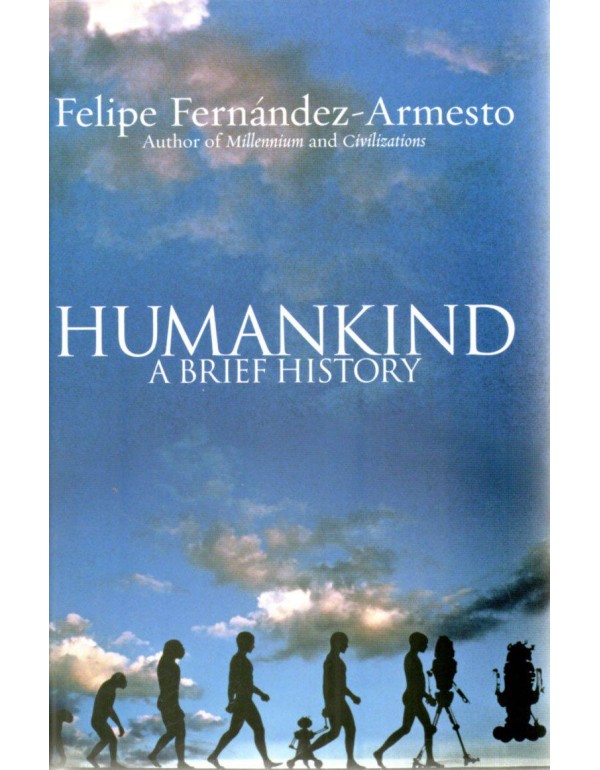 Humankind: A Brief History