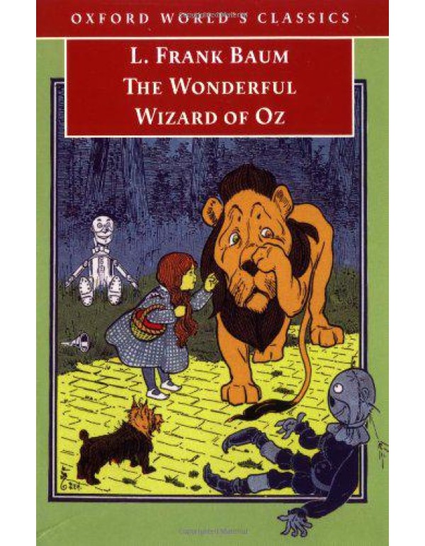 The Wonderful Wizard of Oz (Oxford World's Classic...