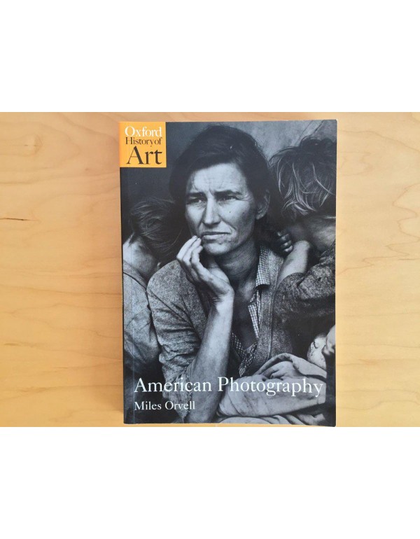 American Photography (Oxford History of Art)