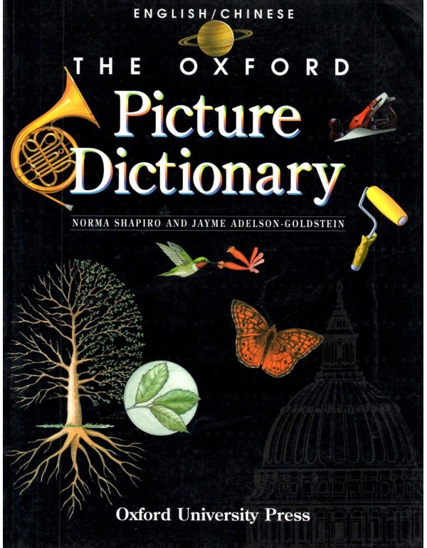 The Oxford Picture Dictionary: English-Chinese