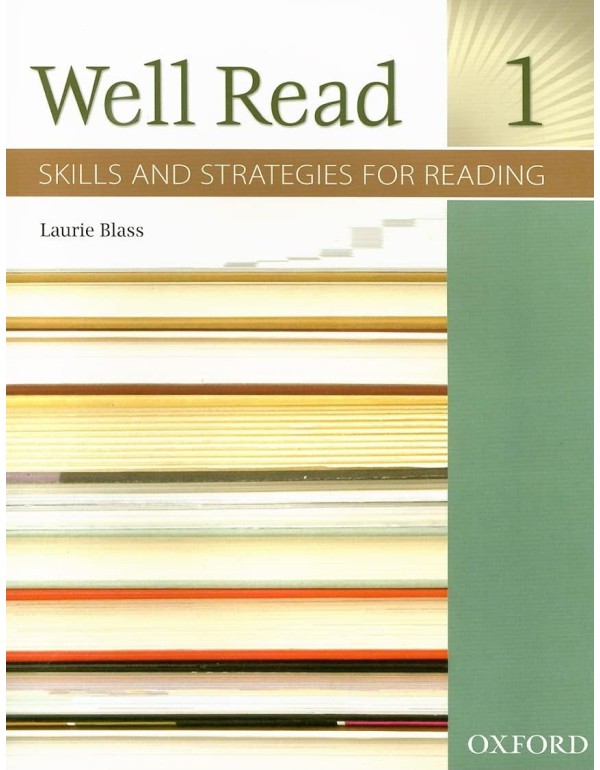 Well Read 1 Student Book: Skills and Strategies fo...