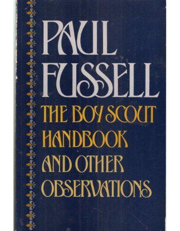 The Boy Scout Handbook and Other Observations