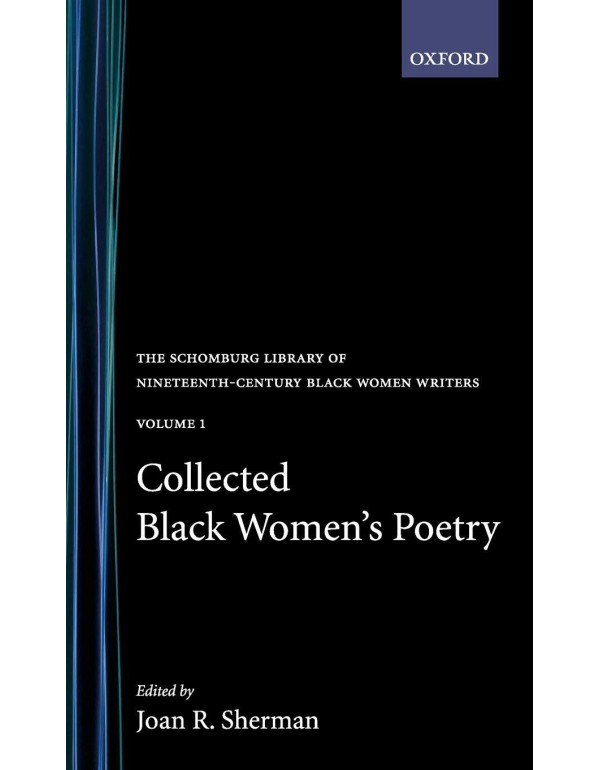 Collected Black Women's Poetry: Volume 1 (The Scho...