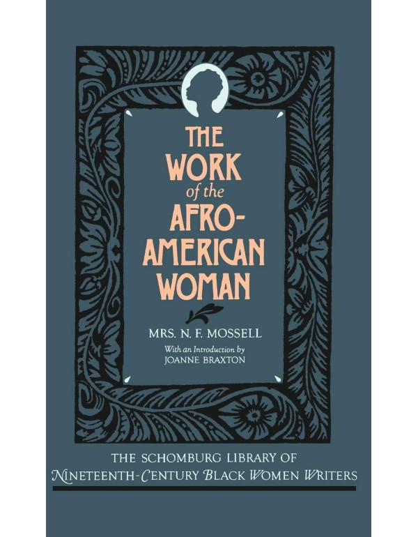 The Work of the Afro-American Woman (The Schomburg...