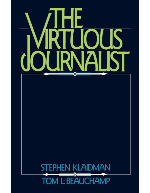 The Virtuous Journalist